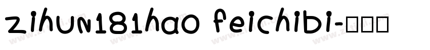 zihun181hao feichibi字体转换